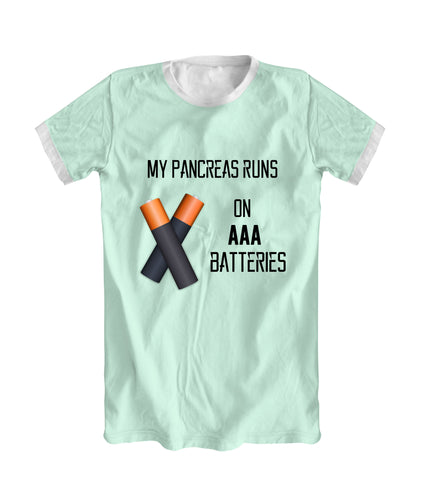 "My Pancreas Runs On AAA Batteries" T-Shirt - Green